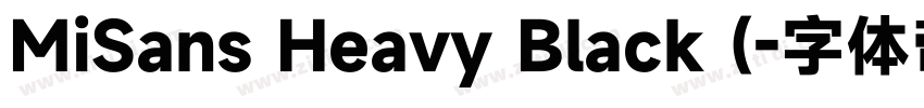 MiSans Heavy Black (字体转换